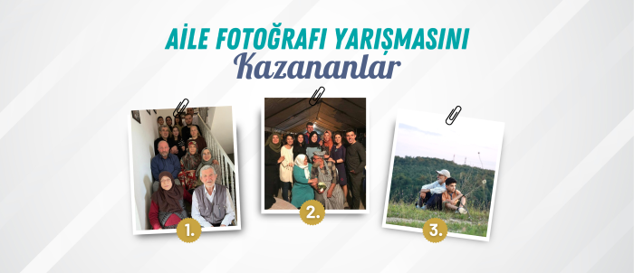 Aile Fotoğrafı Yarışmasını Kazananlar Açıklandı