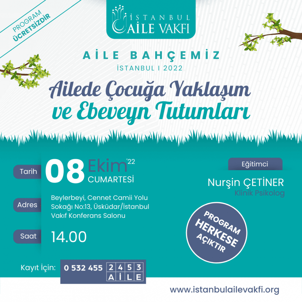 Ailede Çocuğa Yaklaşım ve Ebeveyn Tutumları