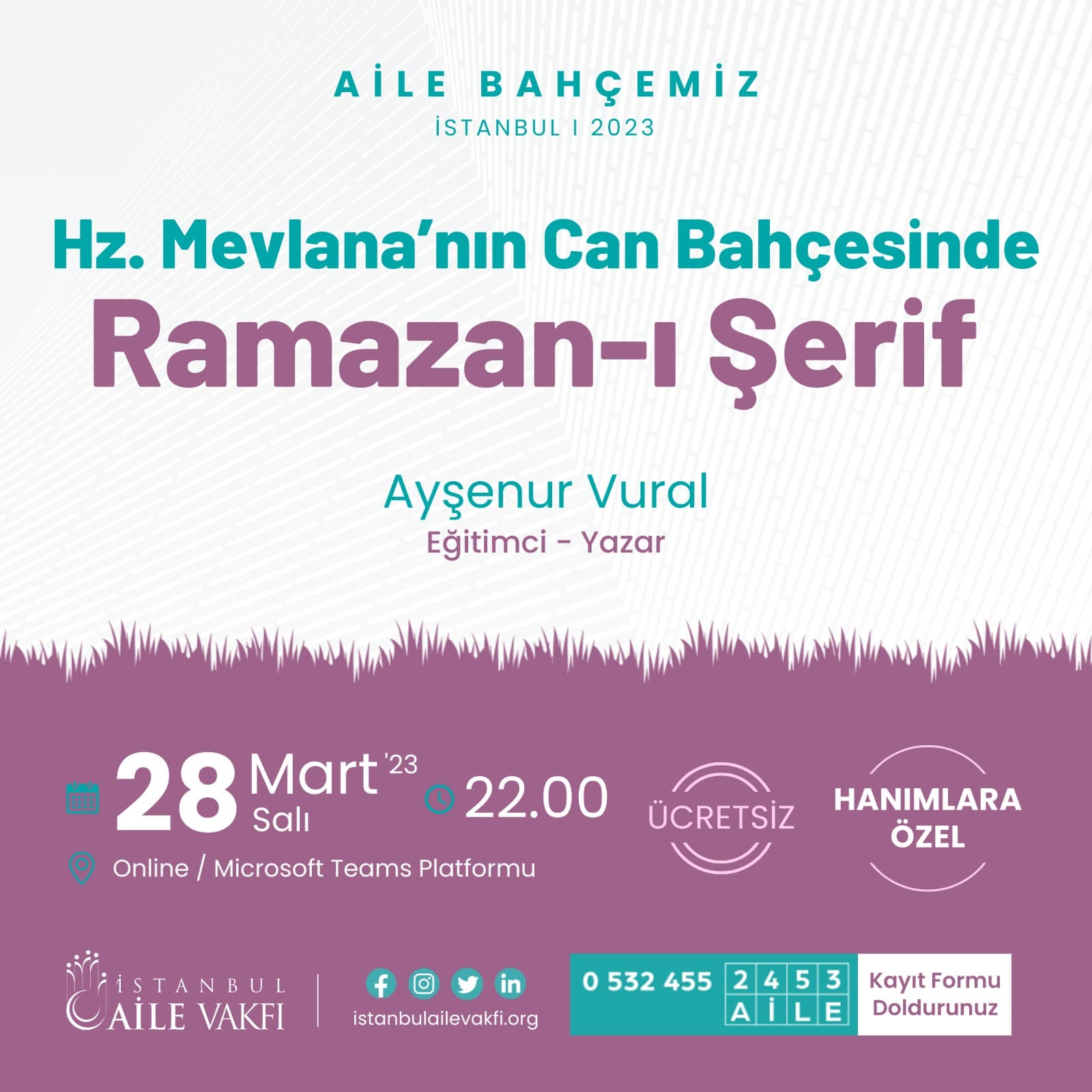 Hz. Mevlana'nın Can Bahçesinde Ramazan-ı Şerif