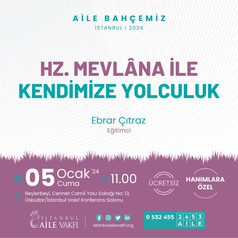 Hz. Mevlana ile Kendimize Yolculuk