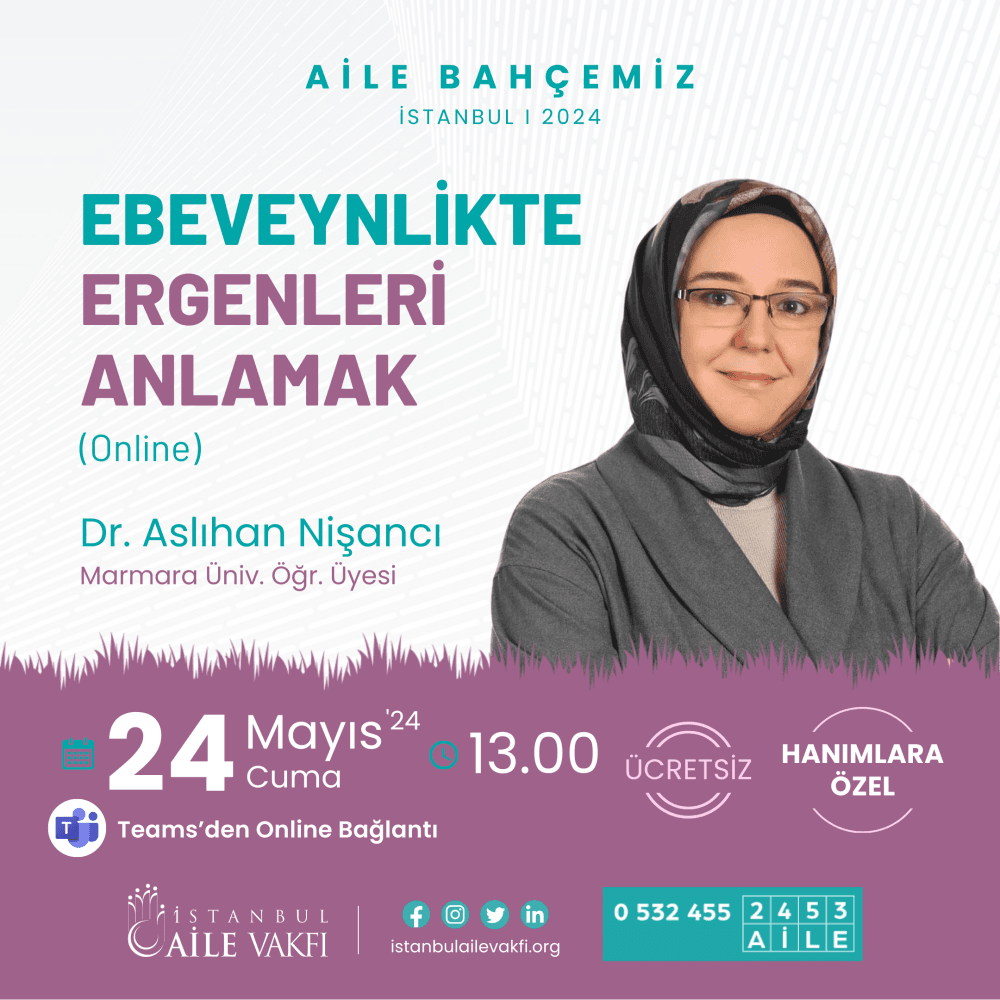Ebeveynlikte Ergenleri Anlamak