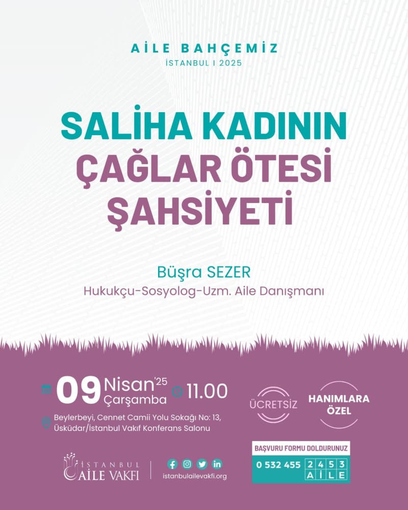 Saliha Kadının Çağlar Ötesi Şahsiyeti