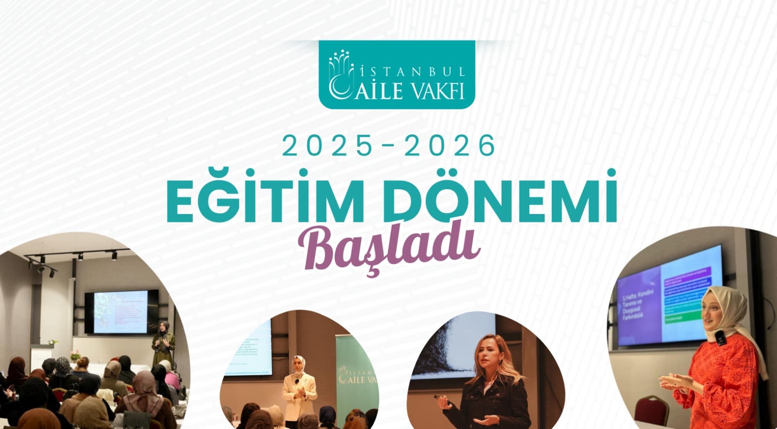 İstanbul Aile Vakfı 2025-2026 Eğitim Dönemi Başladı