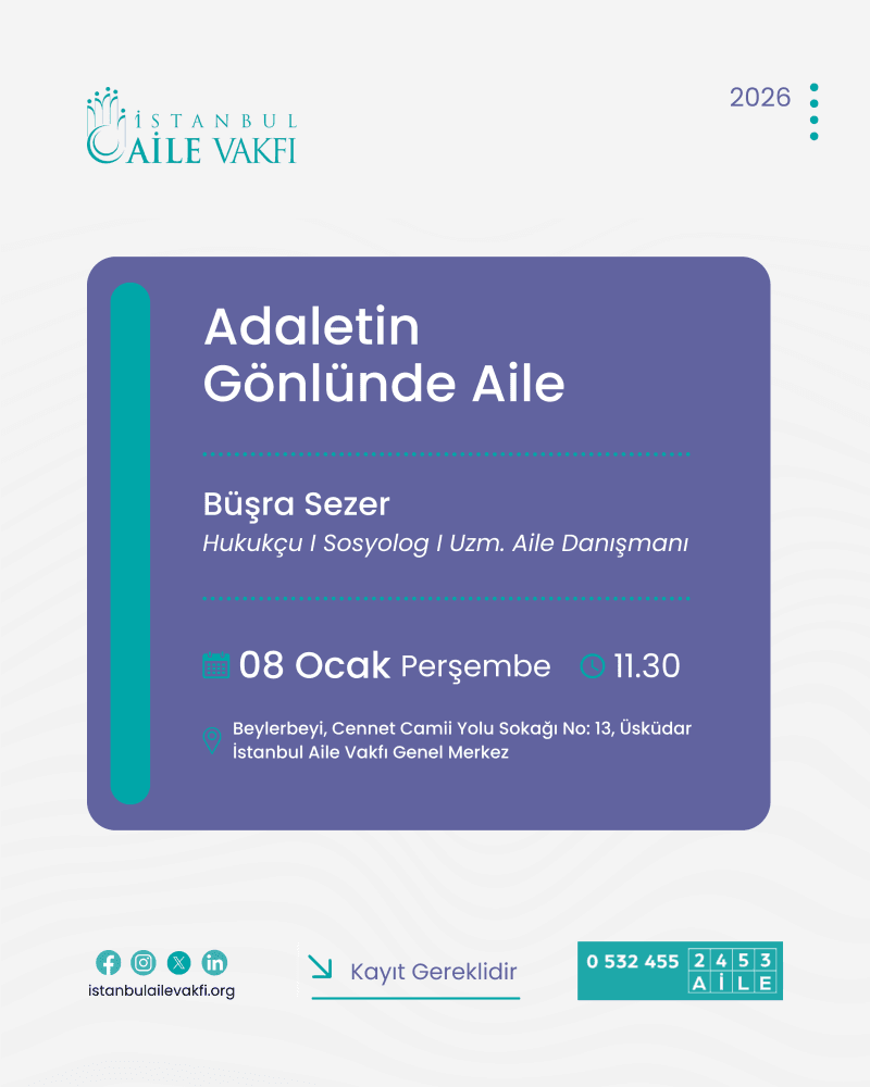 Adaletin Gönlünde Aile