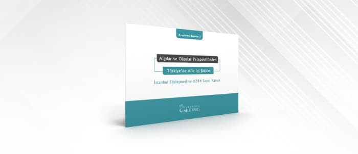 Türkiye'de Aile İçi Şiddet