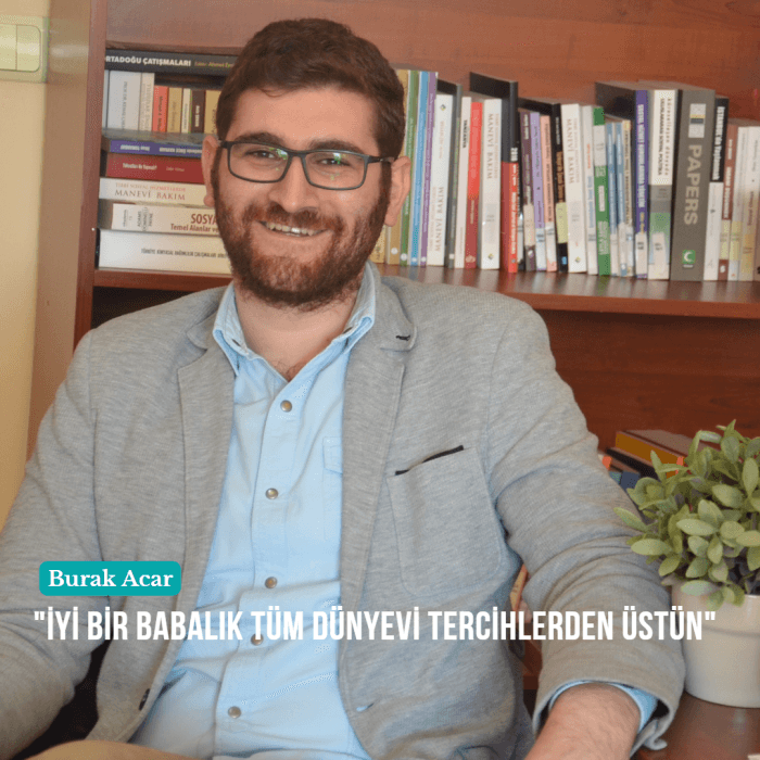 İyi Bir Babalık Tüm Dünyevi Tercihlerden Üstün