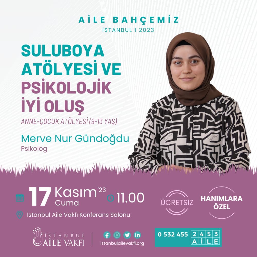 Sulu Boya Atölyesi ve Psikolojik İyi Oluş (Anne - Çocuk Atölyesi 9-13 yaş)