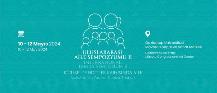 II. Uluslararası Aile Sempozyumu düzenleniyor