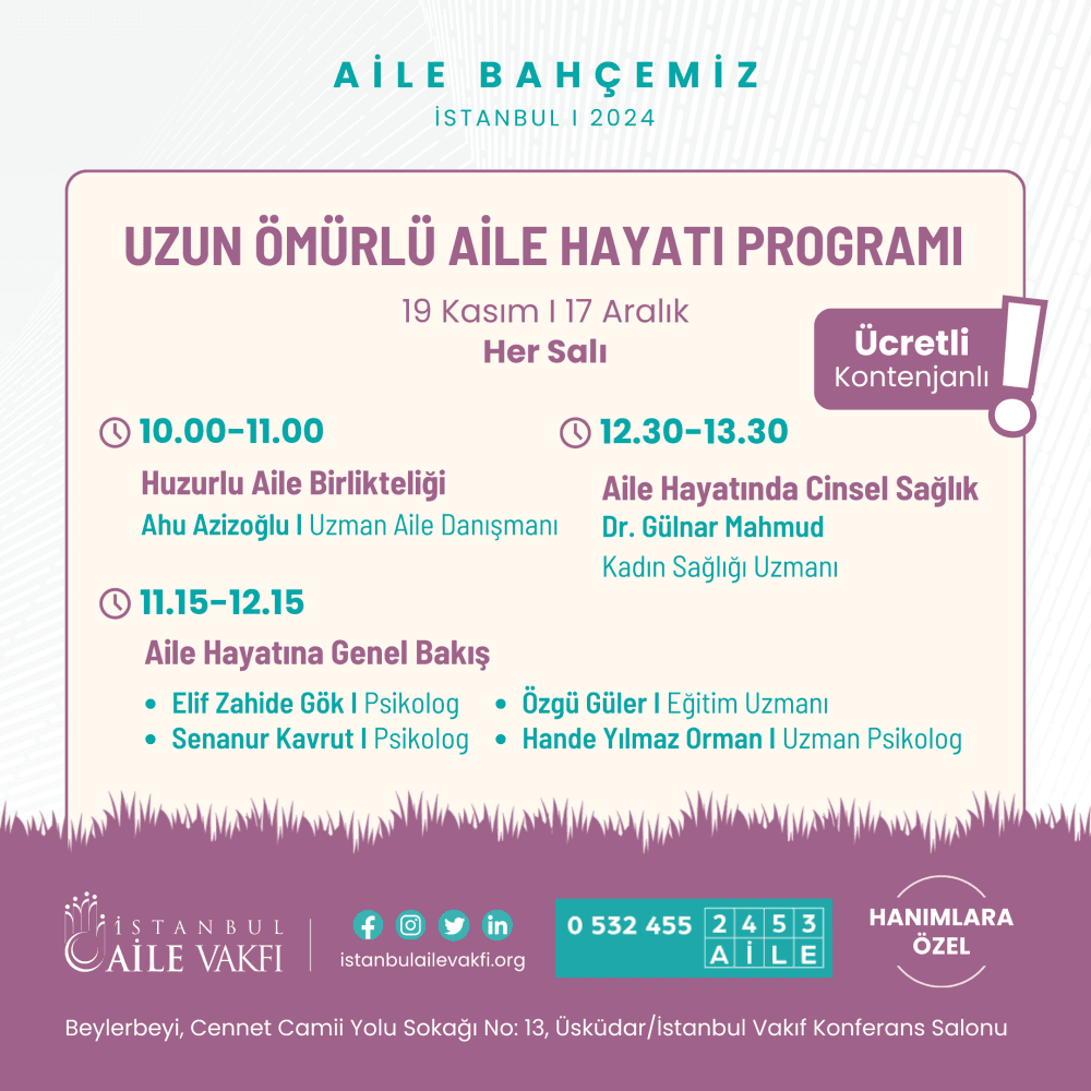 Önceliğimiz Ailemiz Eğitim Programı 2. Modül - Uzun Ömürlü Aile Hayatı Programı